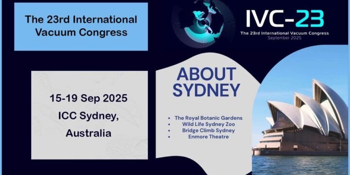 The 23rd International Vacuum Congress (IVC-23)