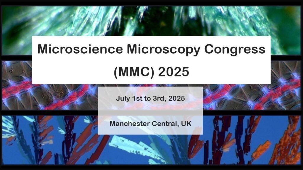 Microscience Microscopy Congress (MMC) 2025