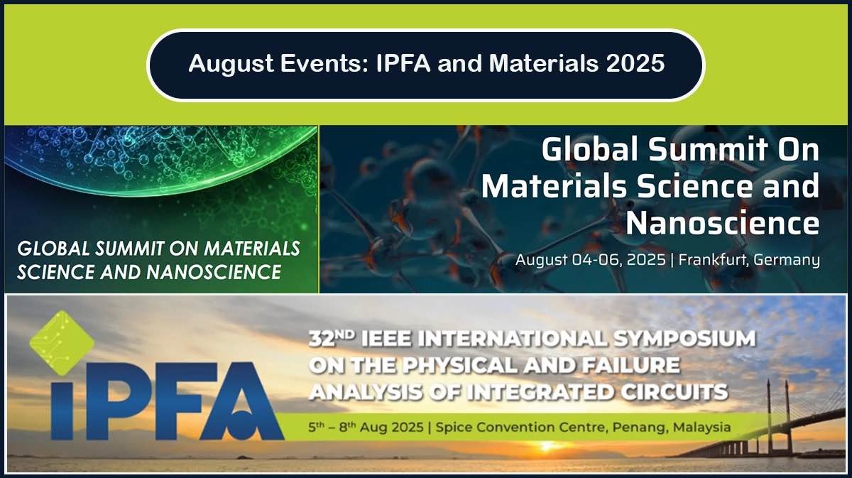 August Events: IPFA and Materials 2025 August Events: IPFA and Materials 2025
