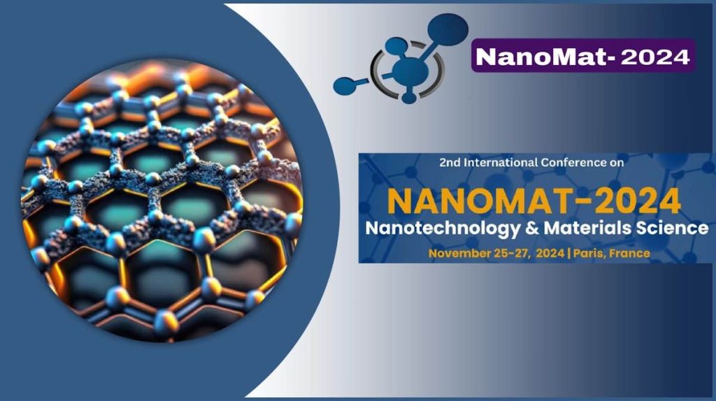 International Conference on Nanotechnology & Materials Science (NanoMat-2024)