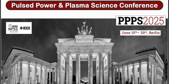 Pulsed Power & Plasma Science Conference- PPPS 2025