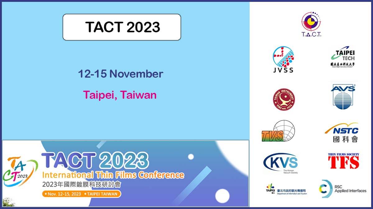 TACT 2023 TACT 2023: International Thin Films Conference