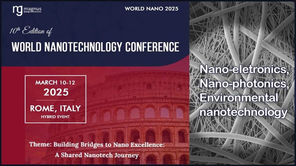 World Nanotechnology Conference (World Nano 2025)