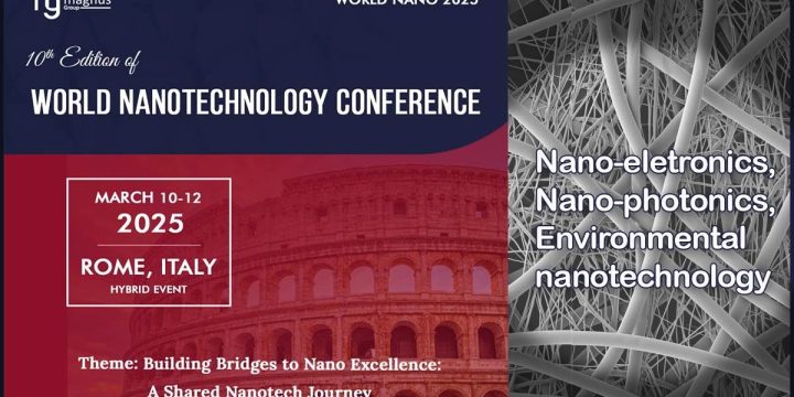 World Nanotechnology Conference (World Nano 2025)