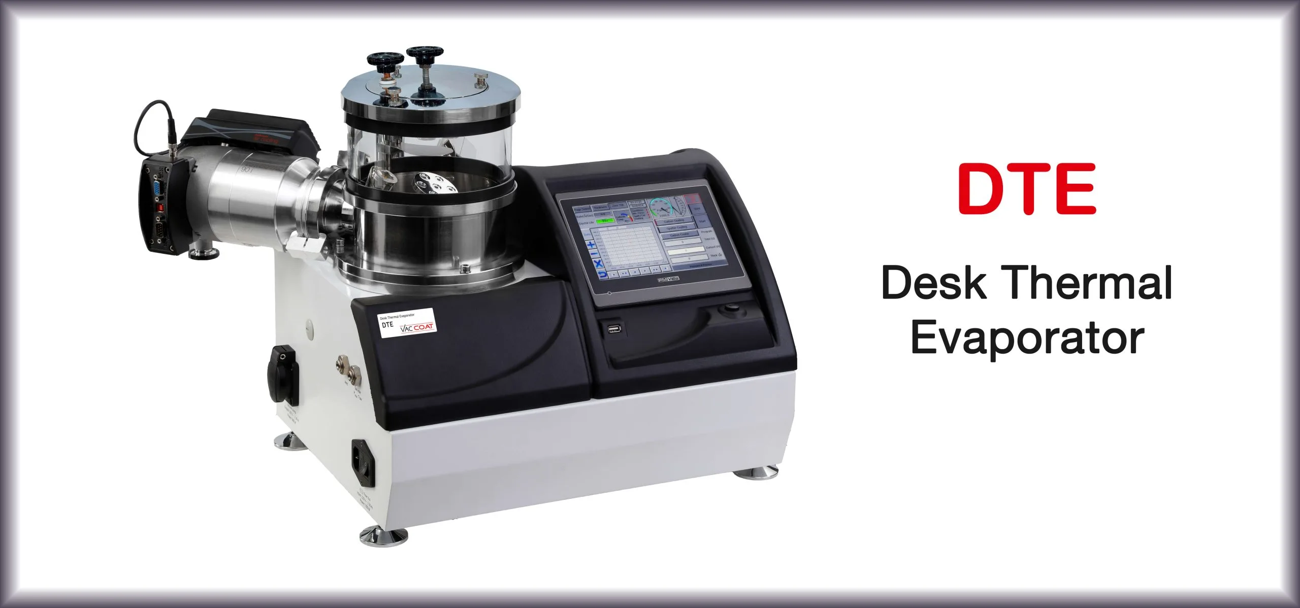 DTE | High Vacuum Thermal Evaporator | Vac Coat
