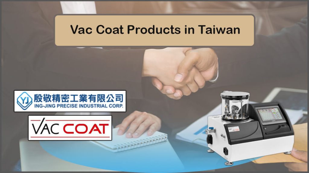 Vac Coat Products Market Extends to Taiwan