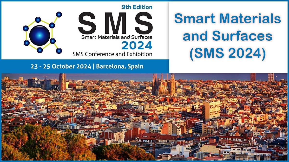 Smart Materials and Surfaces (SMS) Conference